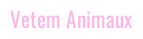 Vetemanimaux